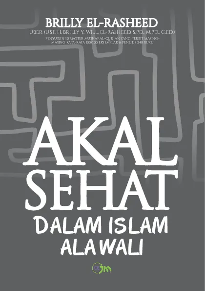 AKAL SEHAT DALAM ISLAM ALA WALI
