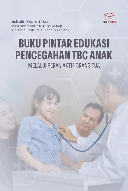 Buku Pintar Edukasi Pencegahan TBC Anak Melalui Peran Aktif Orang Tua