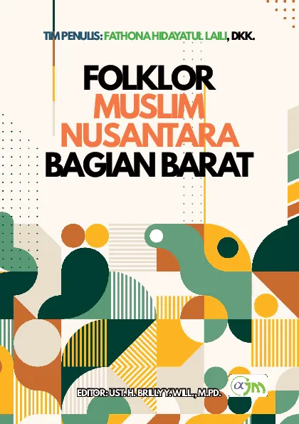 FOLKLOR MUSLIM NUSANTARA BAGIAN BARAT