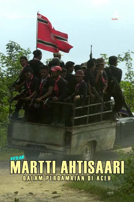 Peran Martti Ahtisaari Dalam Perdamaian di Aceh