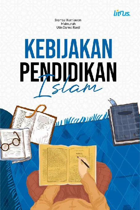 KEBIJAKAN PENDIDIKAN ISLAM
