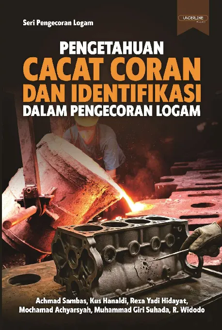 PENGETAHUAN CACAT CORAN DAN IDENTIFIKASI DALAM PENGECORAN LOGAM