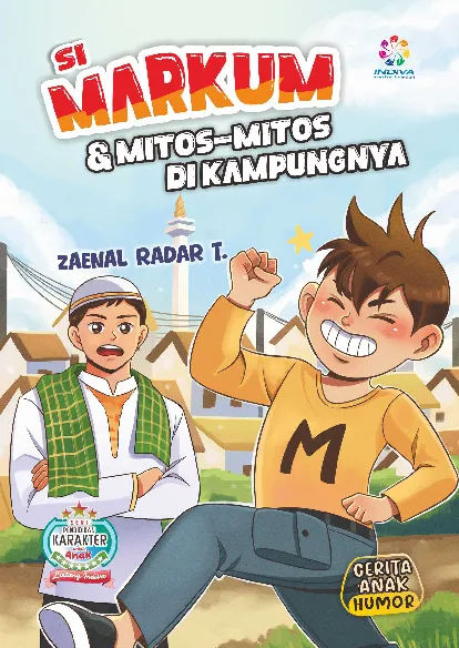 Si Markum & Mitos-Mitos di Kampungnya