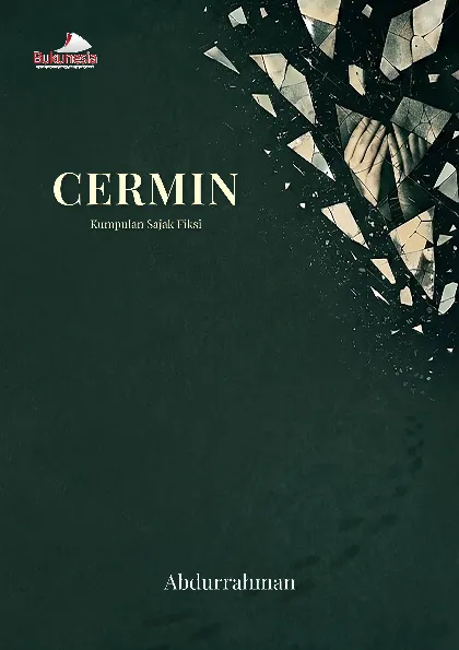 Cermin (Kumpulan Sajak Fiksi)