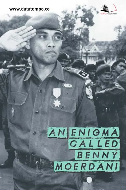 An Enigma Called Benny Moerdani