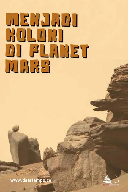 Menjadi Koloni di Planet Mars
