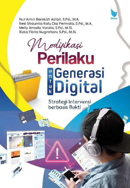 MODIFIKASI PERILAKU UNTUK GENERASI DIGITAL: STRATEGI INTERVENSI BERBASIS BUKTI