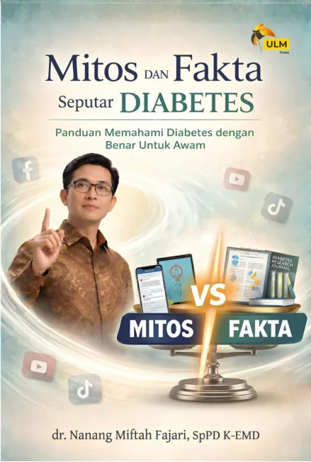 Mitos dan fakta seputar diabetes : panduan memahami diabetes dengan benar untuk awam