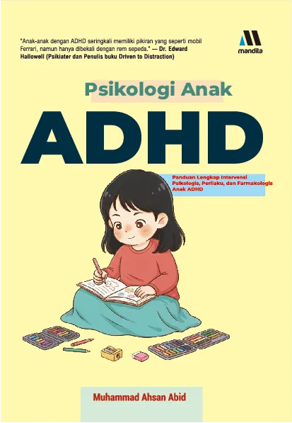 PSIKOLOGI ANAK ADHD
