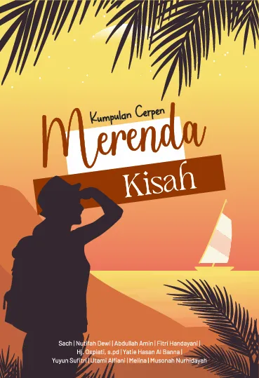 Merenda kisah: kumpulan cerpen