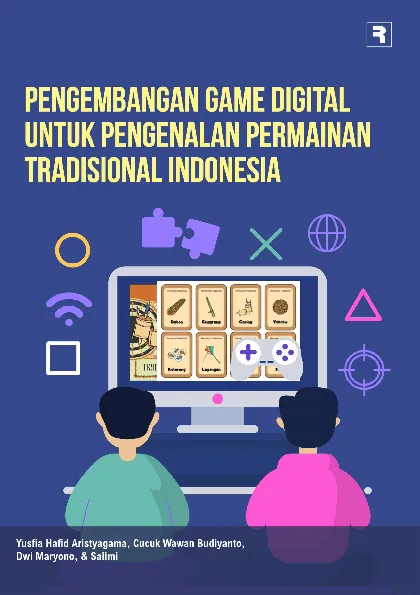 Pengembangan Game Digital untuk Pengenalan Permainan Tradisional Indonesia