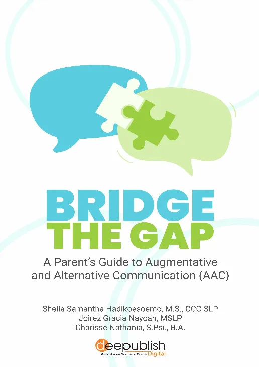 Bridge The Gap A Parent’s Guide to Augmentative and Alternative Communication (AAC)