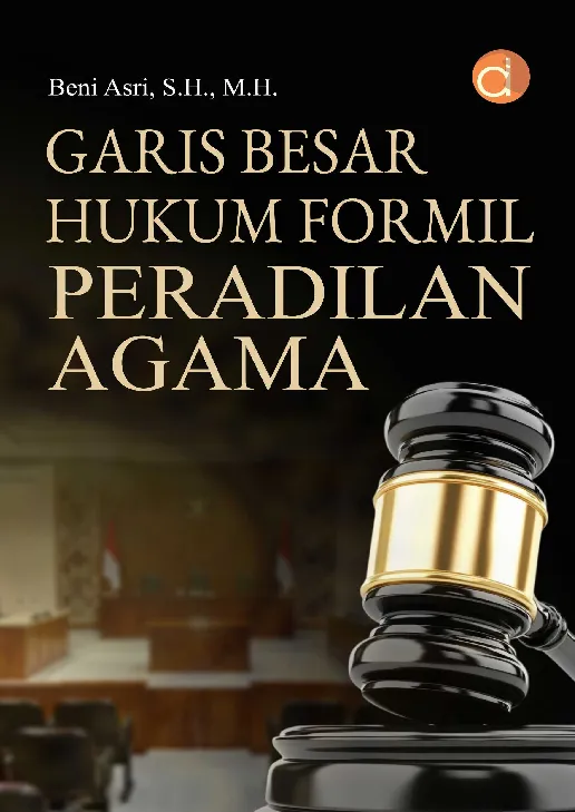 Garis Besar Hukum Formil Peradilan Agama