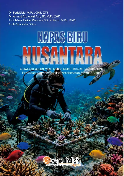 Napas Biru Nusantara: Ekowisata Bahari Masa Depan dalam Bingkai Ekonomi Biru, Pariwisata Regeneratif, dan Keselamatan Standar Global
