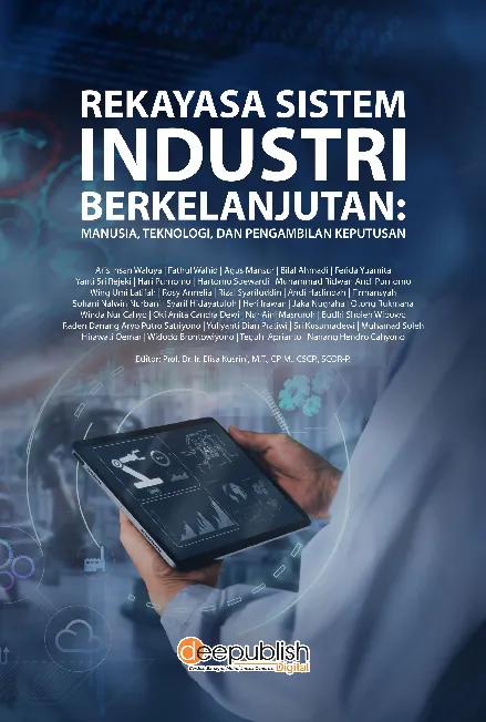 Rekayasa Sistem Industri Berkelanjutan: Manusia, Teknologi, dan Pengambilan Keputusan
