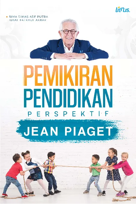 PEMIKIRAN PENDIDIKAN PERSPEKTIF JEAN PIAGET