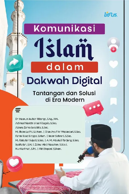 KOMUNIKASI ISLAM DALAM DAKWAH DIGITAL: TANTANGAN DAN SOLUSI DI ERA MODERN
