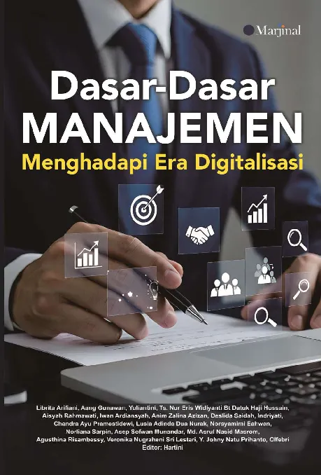 DASAR DASAR MANAJEMEN: Menghadapi Era Digitalisasi