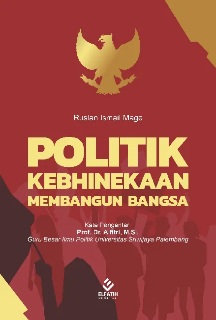 Politik Kebhinekaan Membangun Bangsa
