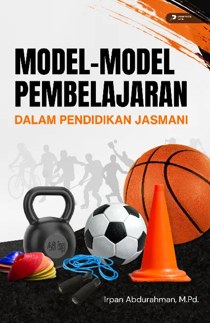Model-Model Pembelajaran dalam Pendidikan Jasmani