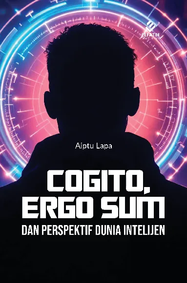 Cogito, Ergo Sum Dan Perspektif Dunia Intelijen