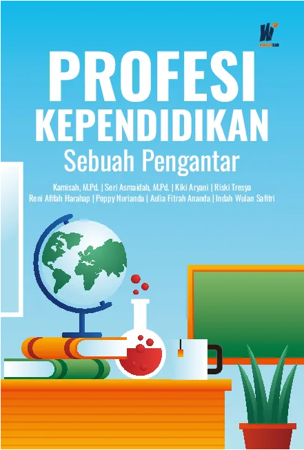 PROFESI KEPENDIDIKAN: Sebuah Pengantar