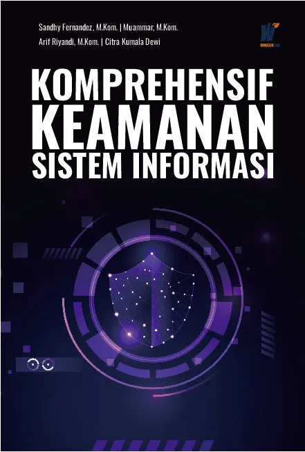 Komprehensif Keamanan Sistem Informasi