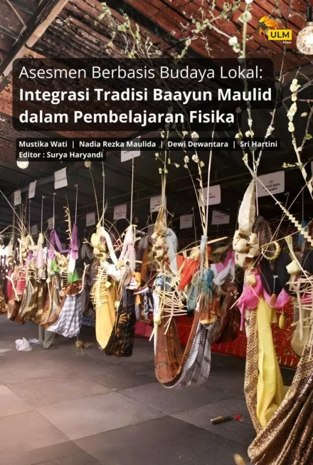 Asesmen Berbasis Budaya Lokal : Integrasi Tradisi Baayun Maulid Dalam Pembelajaran Fisika