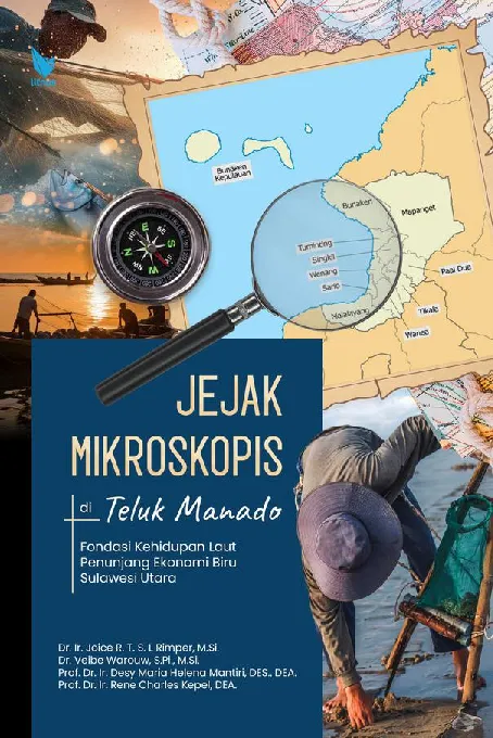 JEJAK MIKROSKOPIS DI TELUK MANADO: Fondasi Kehidupan Laut Penunjang Ekonomi Biru Sulawesi Utara