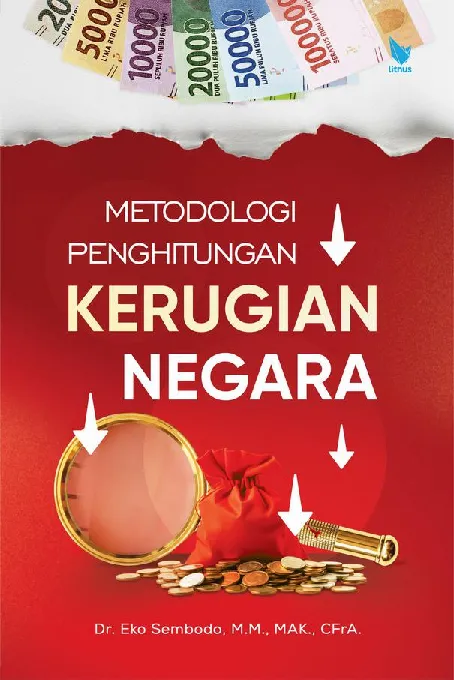 METODOLOGI PENGHITUNGAN KERUGIAN NEGARA