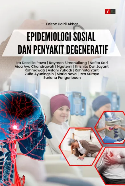 EPIDEMIOLOGI SOSIAL DAN PENYAKIT DEGENERATIF