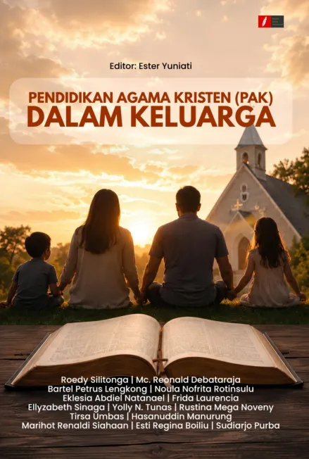 PENDIDIKAN AGAMA KRISTEN (PAK) DALAM KELUARGA