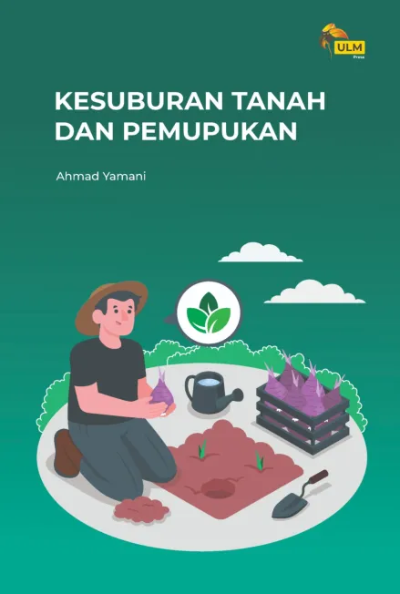 Kesuburan Tanah Dan Pemupukan