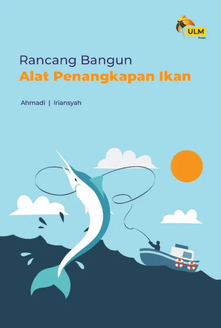 Rancang Bangun Alat Penangkapan Ikan