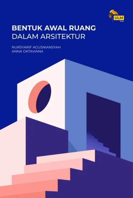 Bentuk Awal Ruang Dalam Arsitektur