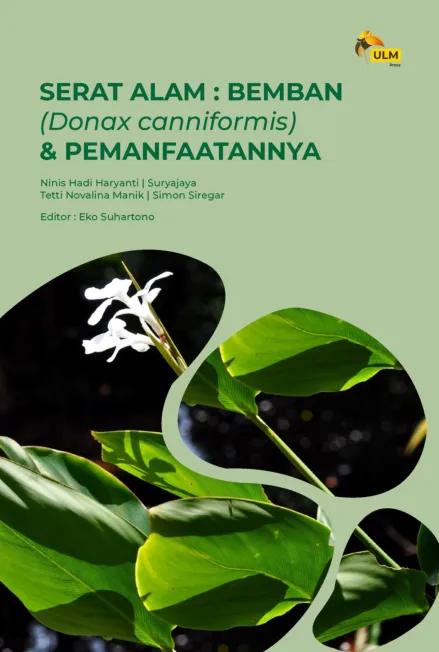 Serat Alam : Bemban (Donax Canniformis) & Pemanfaatannya