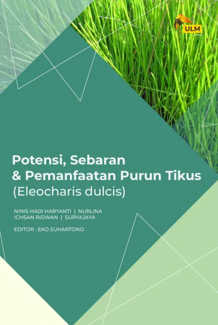 Potensi, Sebaran & Pemanfaatan Purun Tikus (Eleocharis dulcis)