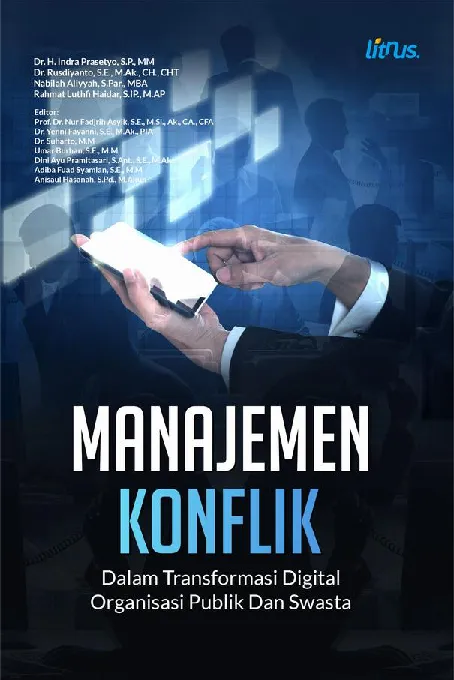 MANAJEMEN KONFLIK DALAM TRANSFORMASI DIGITAL ORGANISASI PUBLIK DAN SWASTA