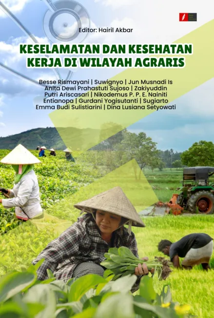 KESELAMATAN DAN KESEHATAN KERJA DI WILAYAH AGRARIS