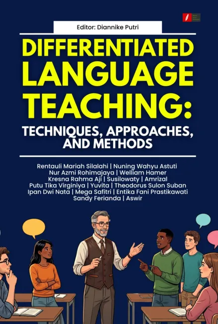 DIFFERENTIATED LANGUAGE TEACHING: TECHNIQUES, APPROACHES, AND METHODS