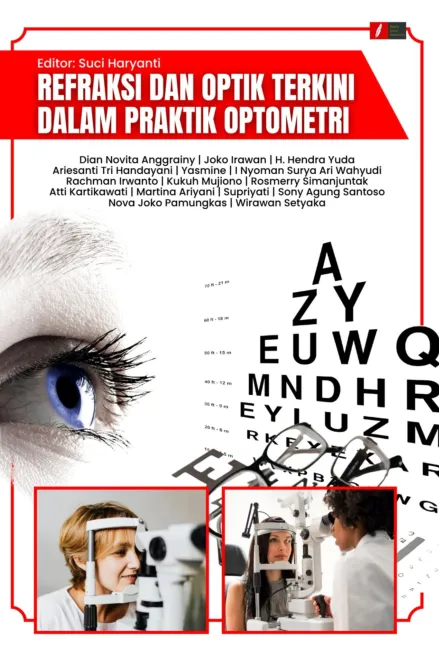 REFRAKSI DAN OPTIK TERKINI DALAM PRAKTIK OPTOMETRI
