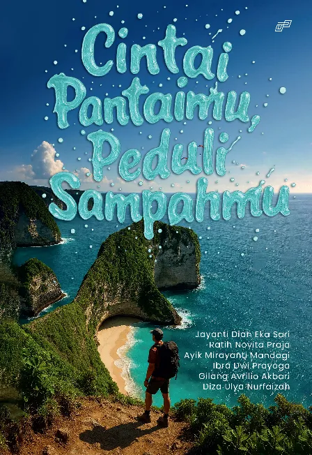 CINTAI PANTAIMU PEDULI SAMPAHMU