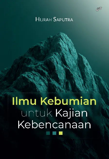 ILMU KEBUMIAN UNTUK KAJIAN KEBENCANAAN