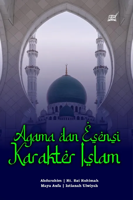 Agama dan Esensi Karakter Islam
