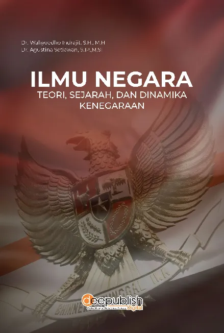 Ilmu Negara Teori, Sejarah, dan Dinamika Kenegaraan