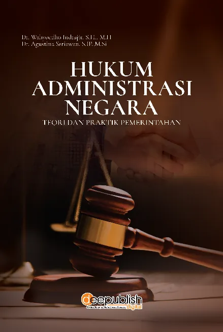 Hukum Administrasi Negara Teori dan Praktik Pemerintahan