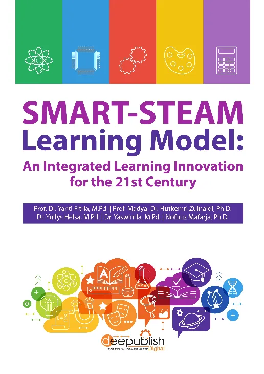 SMART-STEAM Learning Model: An Integrated Learning Innovation for the 21st Century