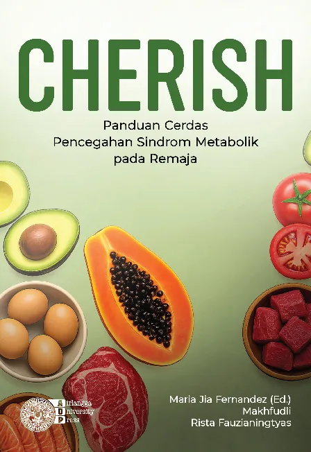 CHERISH: Panduan Cerdas Pencegahan Sindrom Metabolik pada Remaja