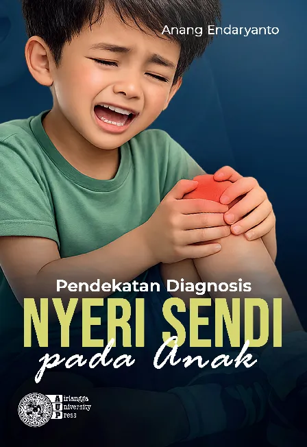 PENDEKATAN DIAGNOSIS NYERI SENDI PADA ANAK