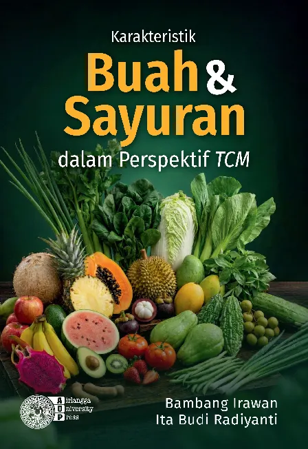 Karakteristik Buah dan Sayuran dalam Perspektif TCM